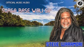 SORGA BASE WALI SIP- STEVE WARAMORI OFFICIAL(Official Music Audio)