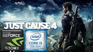 JUST CAUSE 4 (NVIDIA 930MX 2GB | RAM 8GB | Intel® Core™ i5 7200U Processor) Gameplay