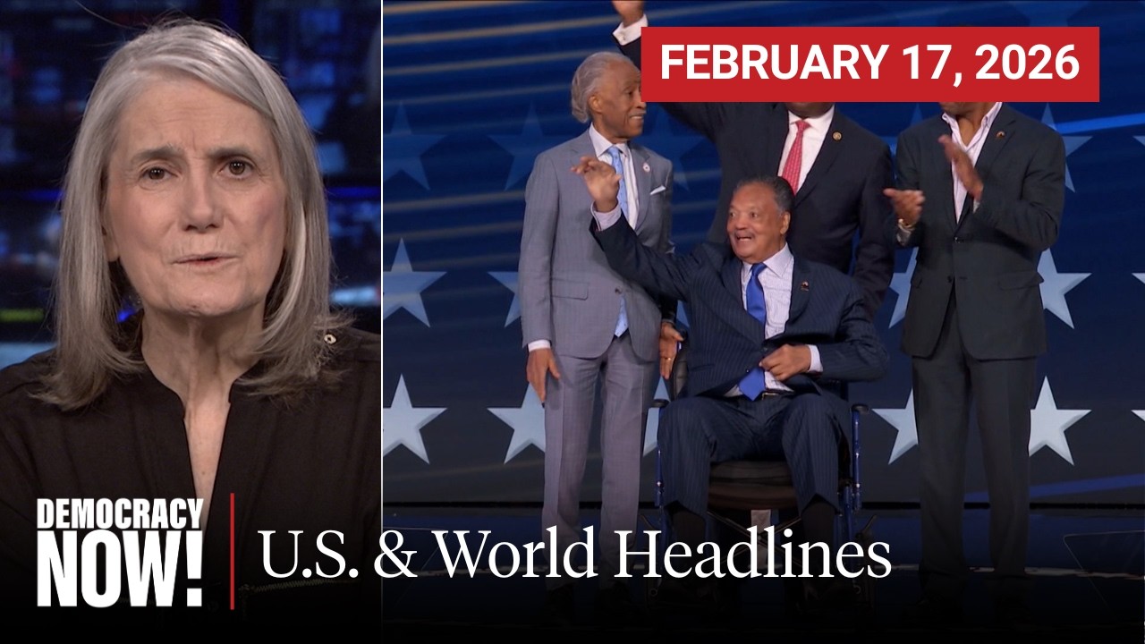Top U.S. & World Headlines — February 17, 2026