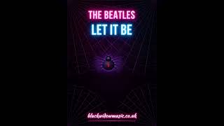 The Beatles   Let It Be   -TOP REMIX