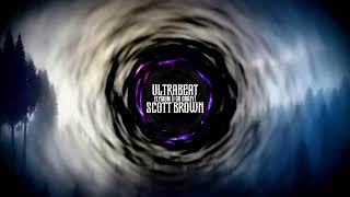 Ultrabeat v Scott Brown Elysium (I Go Crazy) [Portal Factory]