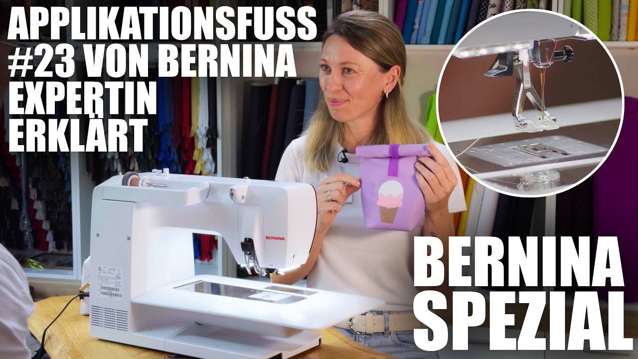 Spezial: BERNINA Zubehör des Monats: Applikationsfuß #23