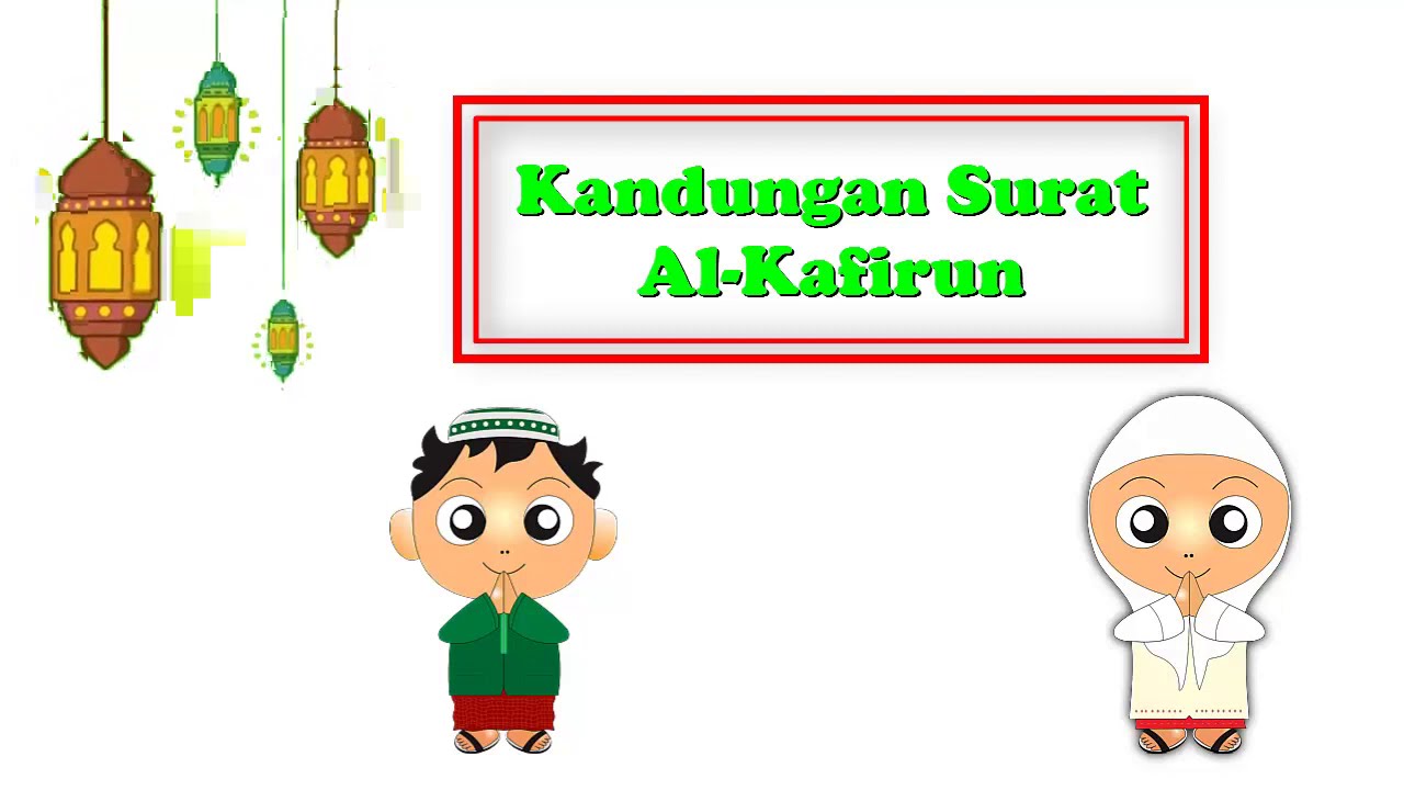 Kandungan surat alkafirun