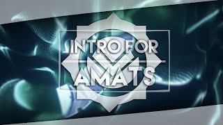 ✖【Amats Intro】✖ Dual With RustFx & KavuArts incomming // •яενσ•