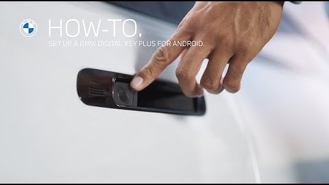 Setting Up A BMW Digital Key Plus For Android | BMW How-To