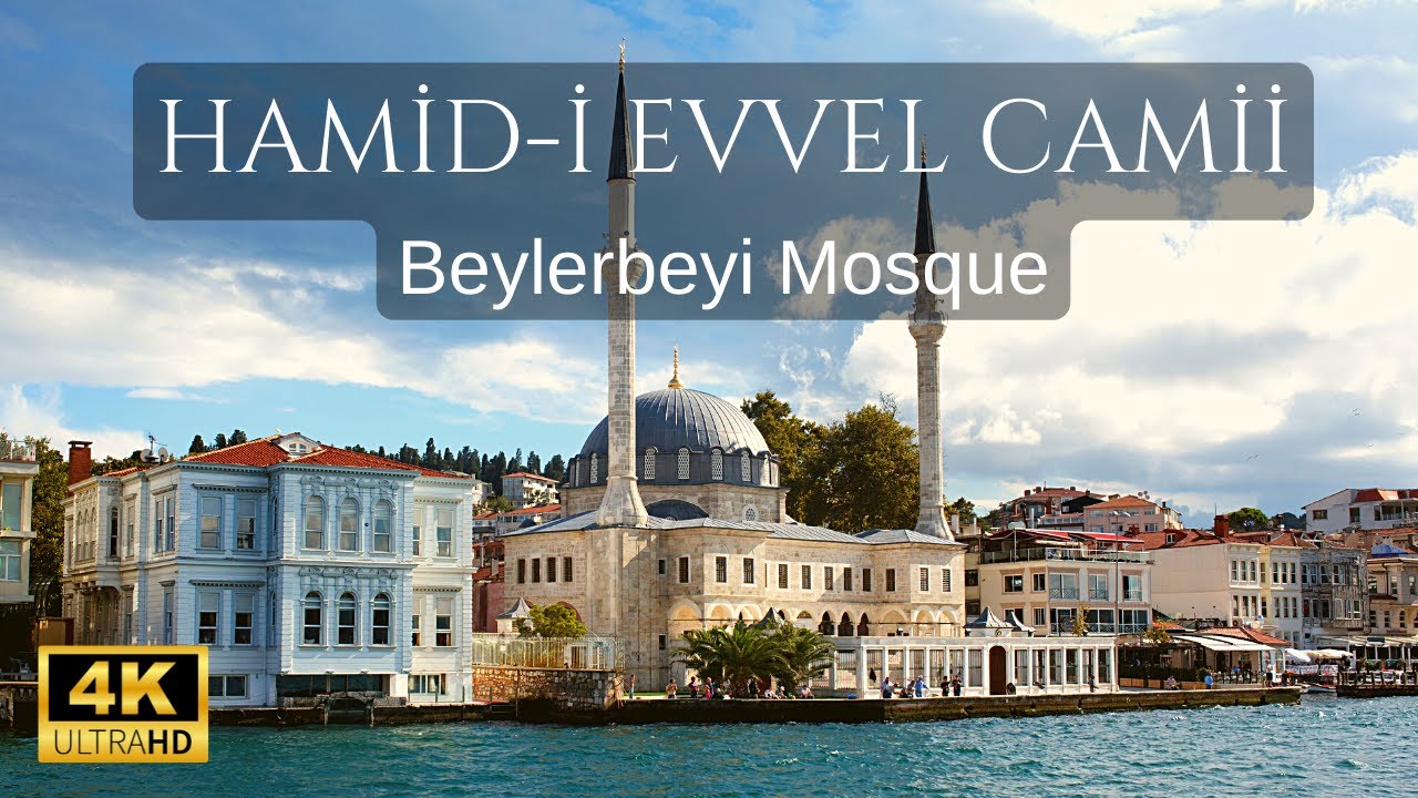 Hamidi Evvel Camii (Beylerbeyi Mosque) Travel Tour [4K]
