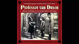 Prof. van Dusen (Die neuen Fälle) - Fall 09: Professor van Dusen setzt auf Mord (Komplett)