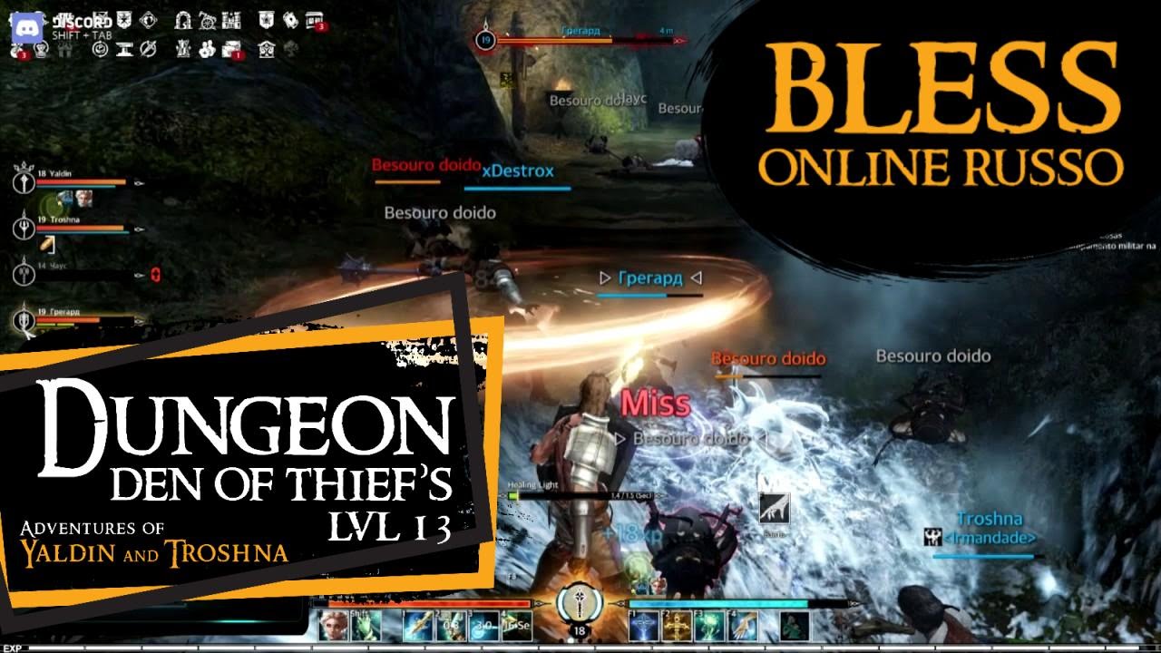 Bless Online - Gameplay Dungeon Lvl 13 - Den of Thief's