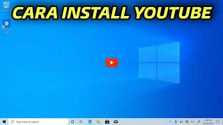 Cara download dan install aplikasi youtube di Laptop screenshot 1