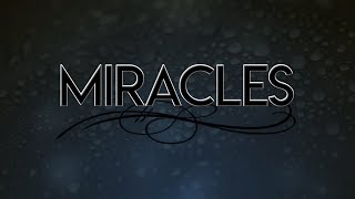 Miracles - Jesus Culture Lyrics