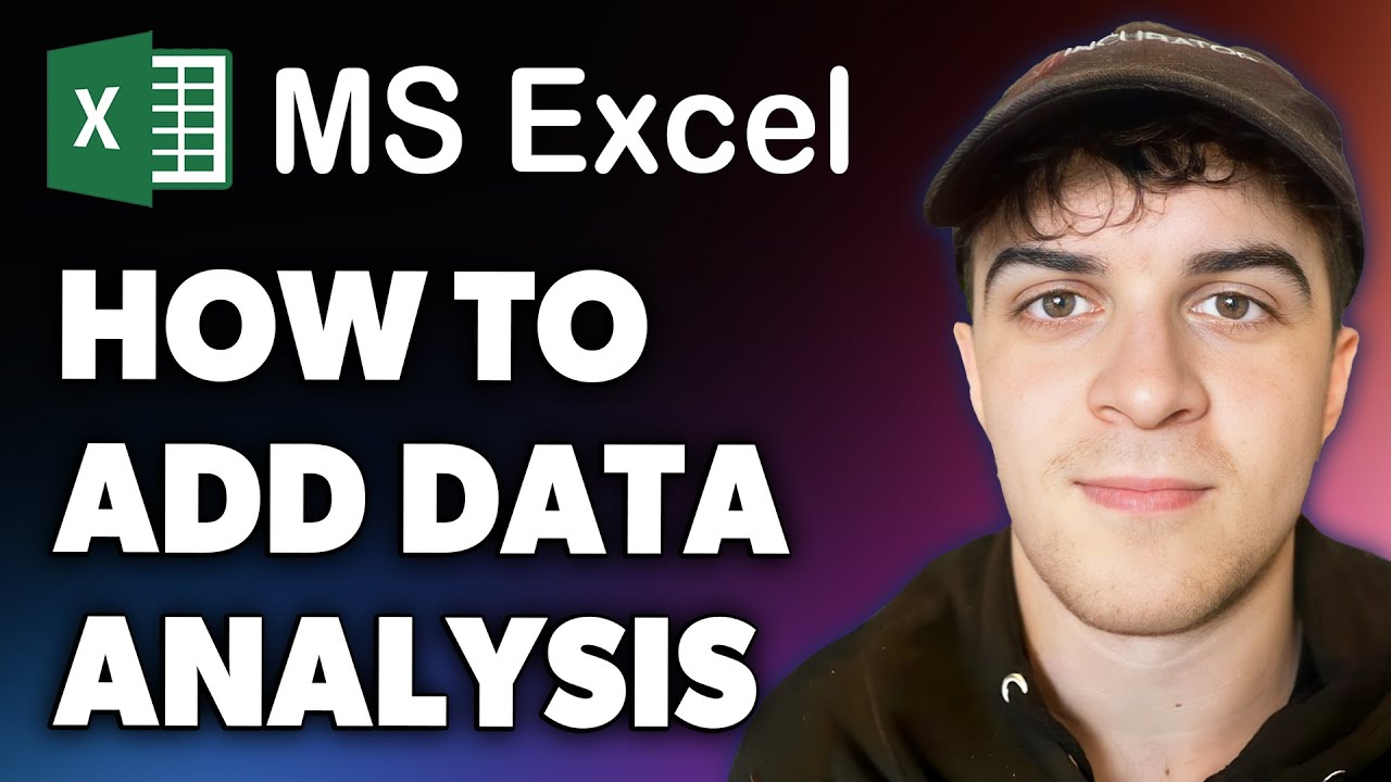 How to Add in Excel Data Analysis (Full 2024 Guide) - YouTube
