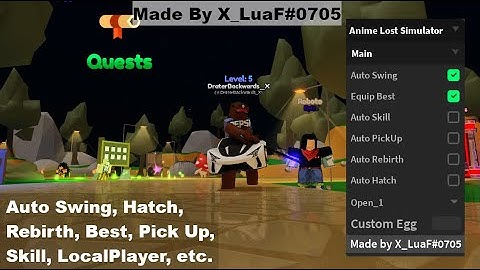 Anime Lost Simulator Script | Auto Swing, Hatch, Rebirth, Best, Pick Up, Skill, LocalPlayer, etc.