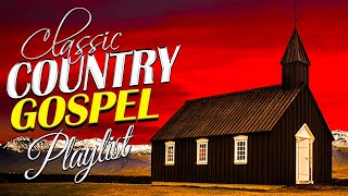 Inspirational Golden Country Gospel Songs With Lyrics - Favorite Hit Country Gospel Songs of the 90s