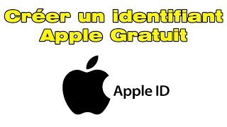 Comment créer un identifiant Apple gratuit pour iPhone
