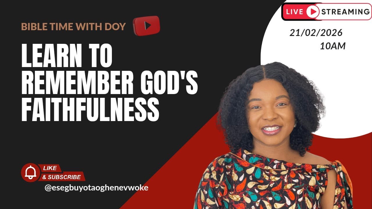 LEARN TO REMEMBER GODS FAITHFULNESS 