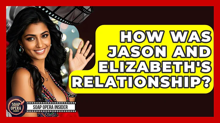 How Was Jason And Elizabeth's Relationship? - Soap Opera Insider