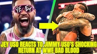 Jey Uso Reacts to Jimmy Uso’s Shocking Return at WWE Bad Blood