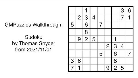 GMPuzzles - 2021/11/01 - Sudoku by Thomas Snyder