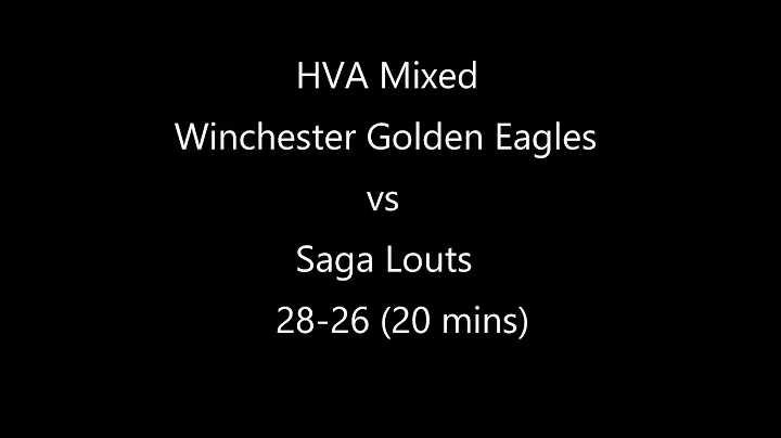 Winchester Golden Eagles vs Saga Louts - HVA Mixed...