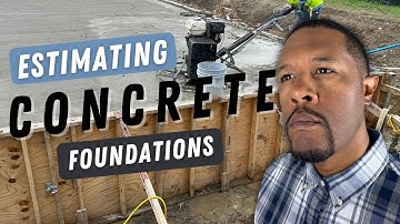 Learn About Estimating Concrete Foundations | Construction Cost Estimating Made Simple
