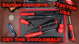 Tekton Tools You May NEVER See Again USA Screwdrivers Get them While You Can
