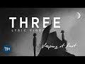 "Three" (Lyric Video) | Sleeping At Last