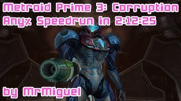 Metroid Prime 3: Corruption - Any% Speedrun (2:12:25) [World Record]