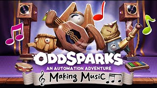 Oddsparks: An Automation Adventure - Making Music video 0