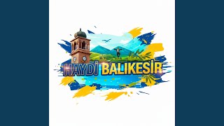 Haydi Balıkesir