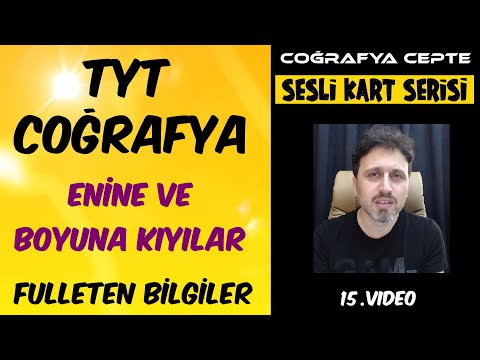 ENİNE VE BOYUNA KIYI TİPLERİ - TÜRKİYE'DE KIYILAR - TYT COĞRAFYA ÖNEMLİ BİLGİLER #tyt  #tytcoğrafya