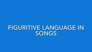 Figurative Language in Songs