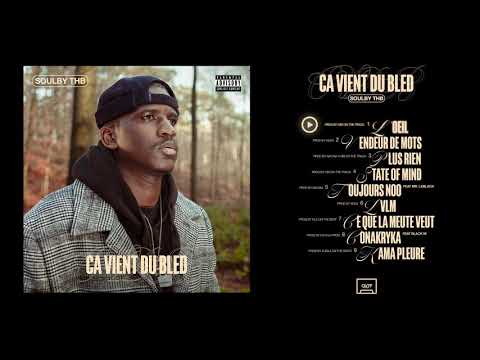 ♫ 1. L'Œil | Soulby THB | « ÇA VIENT DU BLED » (EP)