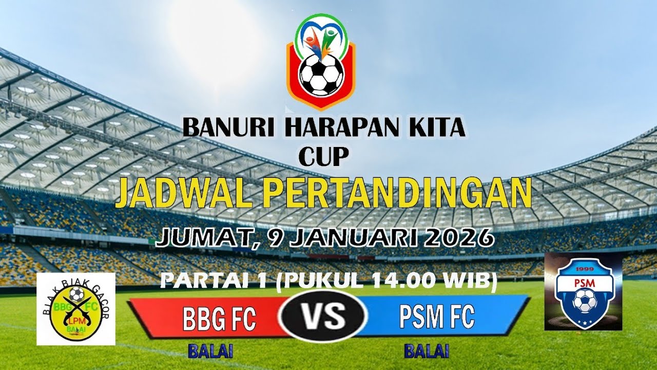 BAHARTA CUP// PSM FC VS BBG FC