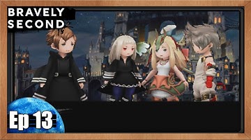 Bravely Second End Layer Playthrough Pt 13: Head Home to Gathelatio!