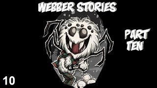 Webber Stories - Part 10: Ancient Pseudoscience Station (Day 48-54) (DST Playthrough)
