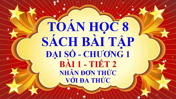 Bài tập chương 1 đại số 8 trần sĩ tùng