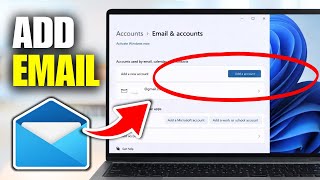 How To Add Email Account In Laptop (Windows 11)