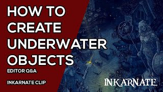 How to Create Underwater Objects | Inkarnate Clip