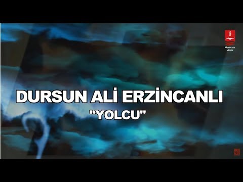 DURSUN ALİ ERZİNCANLI  \