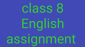 class 8 English assignment 3rd week//অষ্টম শ্রেণির তৃতীয় সপ্তাহের ইংরেজি এসাইনমেন্ট//3rd week.