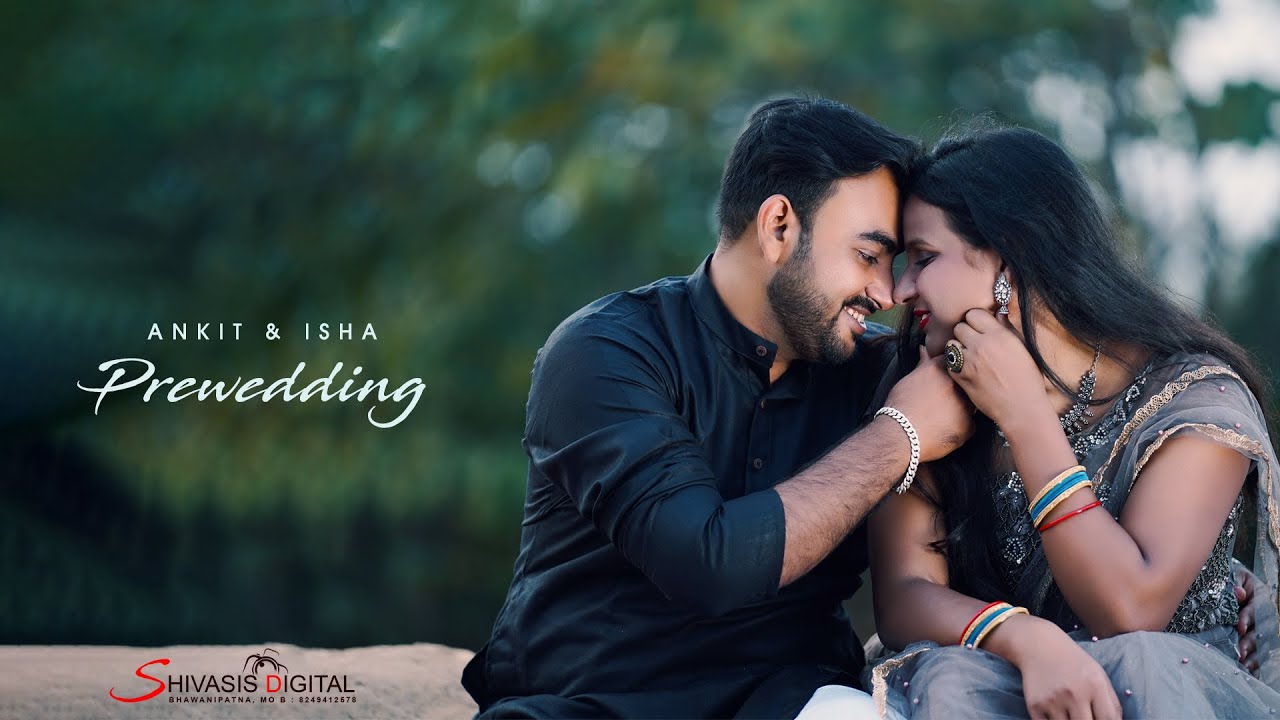 Best Prewedding 2023 || Ankit & Isha  || Shivasis Digital Bhawanipatna || Contact - 8249412578
