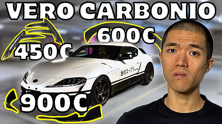 2000€ di MODIFICHE in VERO CARBONIO alla SUPRA  💸