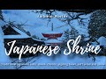 Japanese Winter Temple | Ambient Worlds [1hr+]