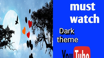 YouTube App New Update-How To Enable or Turn On Youtube Dark Mode(Dark Theme) In Android Mobile-2018