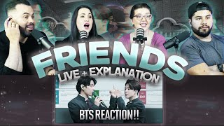 BTS "Friends: Live Performance + Explanation" - Reaction - We love this bromance 😊 | Couples React