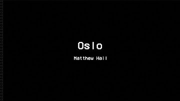 Oslo (Official Video)