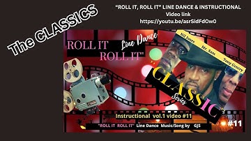 "ROLL IT ROLL IT" LINE DANCE  &  INSTRUCTIONAL ( CLASSIC💥) -101.5 LINE DANCE (SERIES CLASSIC #11)