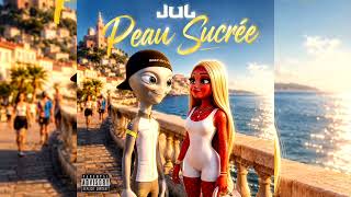 Jul - Peau Sucrée Exclu