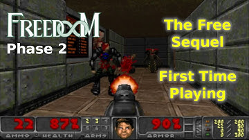 Freedoom Phase 2. The Doom Like Sequel. First Time Playing.