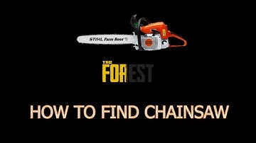 The Forest Tutorial - How To Find The Chainsaw In 4 Minutes
